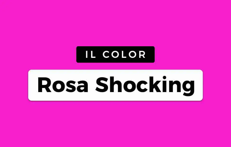 Colore Rosa Shocking