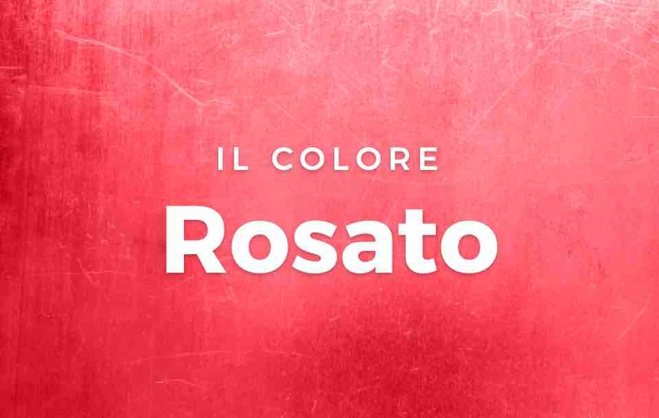 Colore Rosato