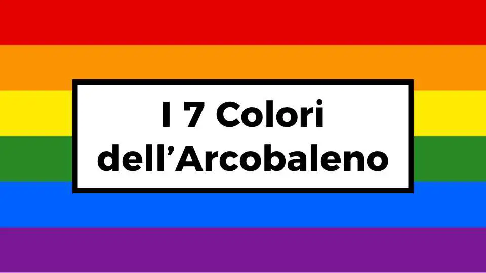 7 Colori Arcobaleno