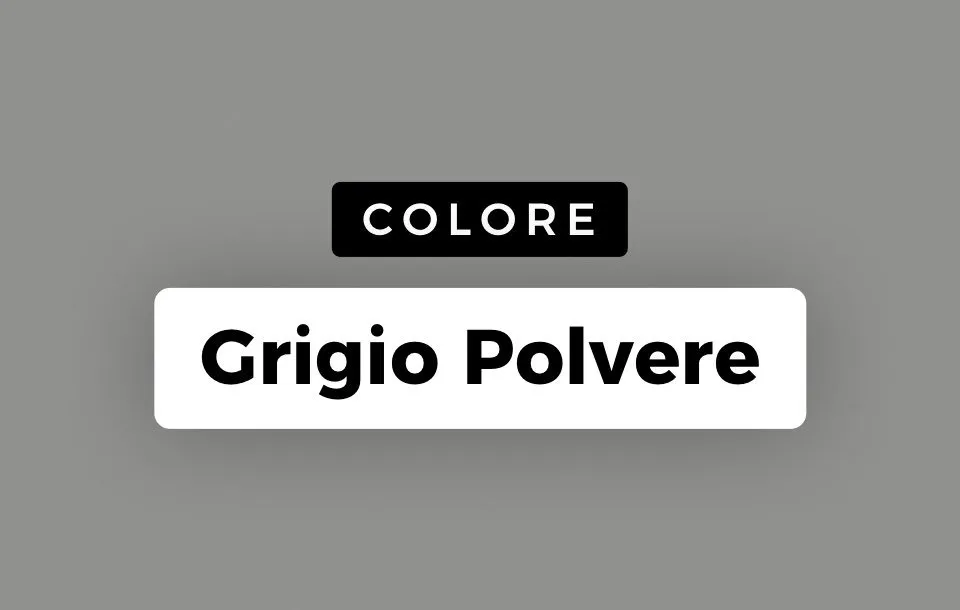 Colore Grigio Polvere