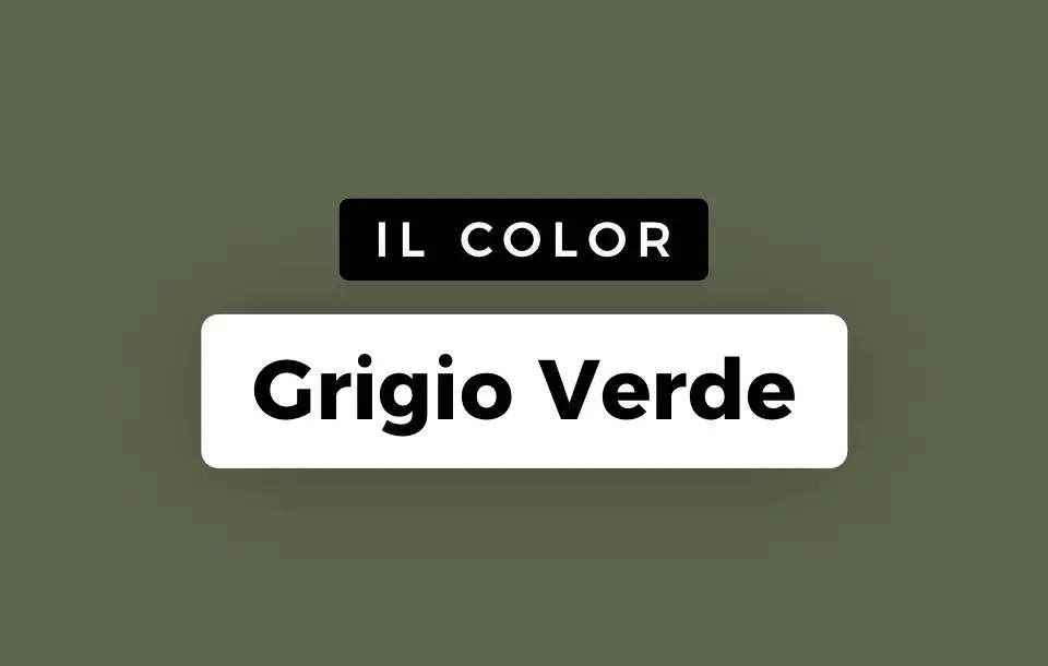 Colore Grigio Verde